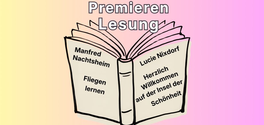 Premierenlesung mit Lucie Nixdorf und Manfred Nachtsheim Premierenlesung mit Lucie Nixdorf und Manfred Nachtsheim